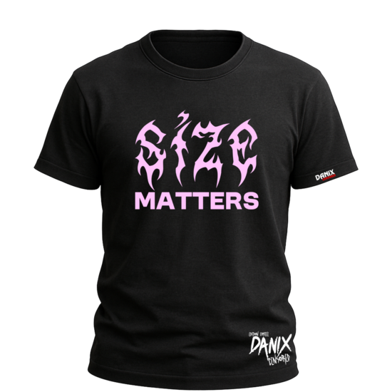 Tshirt SIZE Matters [DANIX CENSORED]